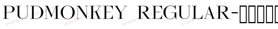 Pudmonkey Regular字体转换